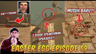 SOSOK MISTERIUS DAN SEMUA EASTER EGG RAHASIA DI EPISODE 59 SKIBIDI TOILET! Bahas Tuntas Episode 59