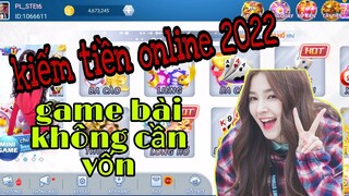 kiếm tiền online 2022 với mẹo hay - đánh bài đổi thưởng app bài uy tín