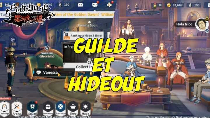 COMMENT FONCTIONNE LA GUILDE ET LE HIDEOUT SUR BLACK CLOVER MOBILE ?