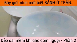 Cách làm Bánh Ít Trần khi cho cơm nguội #2