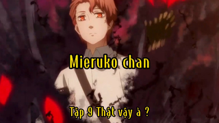 Mieruko chan_Tập 9 Thật vậy à ?