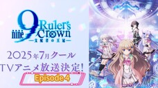 (EP04)9: Ruler's Crown