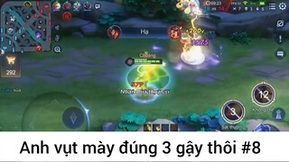Anh vụt mày đúng 3 gậy thôi p8