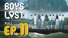 ๐น๐ญEP. 11 THAILAND LOST (2025) | ENG SUB | VARIETY SHOW