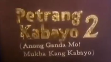 Petrang Kabayo 2: Anong Ganda Mo! Mukha Kang Kabayo (1990) | Comedy | Filipino Movie