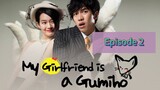 MY GF IS A GUMIH🦊 Episode 2 Tagalog Dubbed