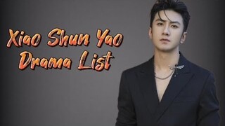 Aero Xiao Shun Yao 肖顺尧 Drama List ( 2015 - 2023 )
