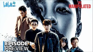 The Manipulated (조각도시) Ep 1 Sub Indo!