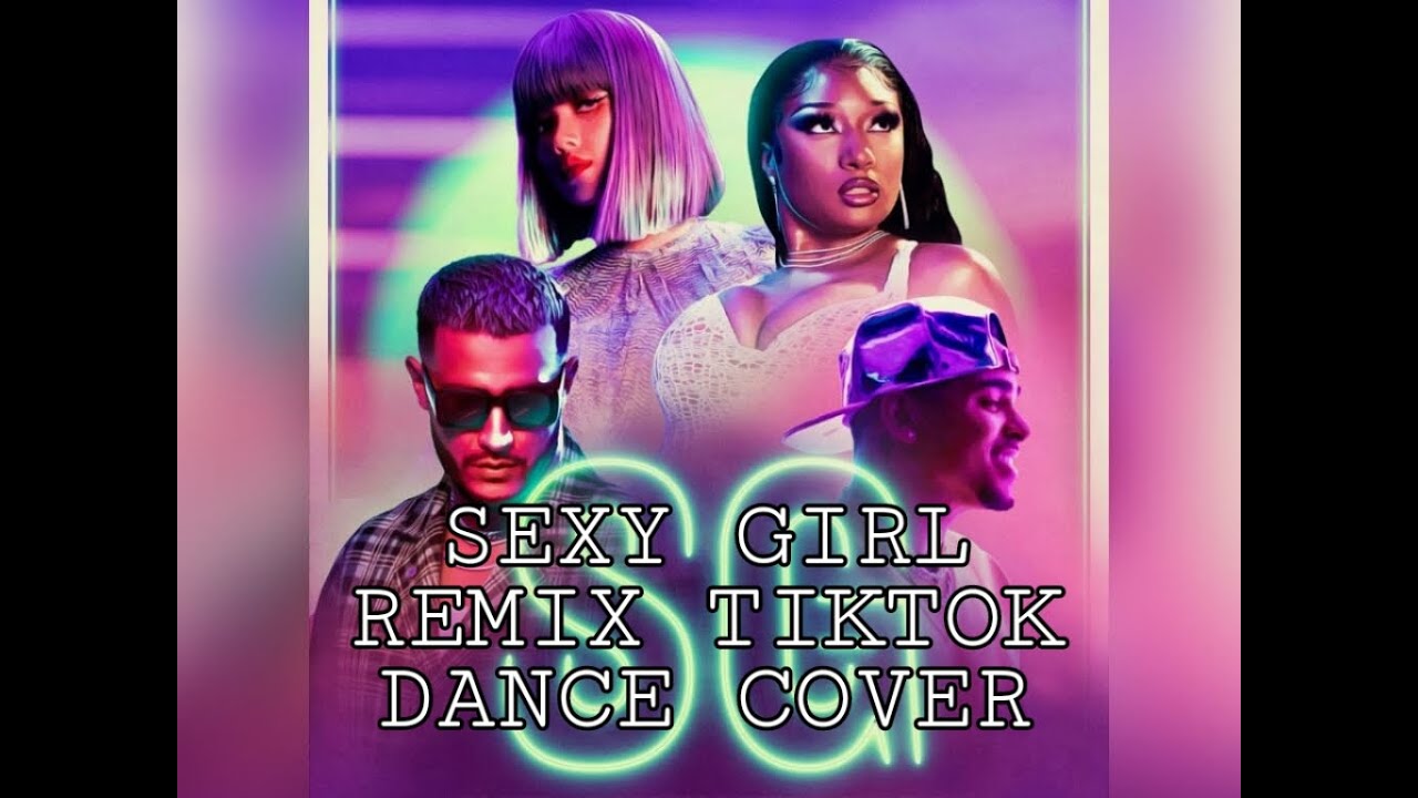 SG sexy girls remix tiktok DC #djsnake #lalisa #ozuna #tiktokmusik #viral -  BiliBili