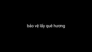 bảo vệ lấy quê hương
