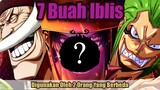 7 Kekuatan Buah Iblis Yang Digunakan Oleh 2 Orang Yang Berbeda | Fakta One Piece [Belum Wibu]