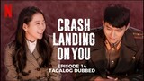 Crash Landing on You Episode 14 Tagalog Dubbed