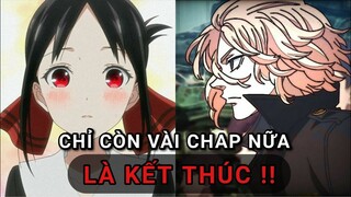 Manga  Kaguya-sama và Tokyo Revengers sắp kết thúc !!