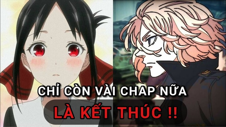 Manga  Kaguya-sama và Tokyo Revengers sắp kết thúc !!