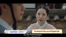 The Haunted Palace eps 14 (English Sub)