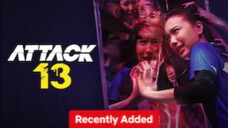 ATTACK 13 - 2025 - SUB INDO ( THAILAND )