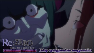 Betelgeuse si pemalas|Re:zero season 1 episode 15 (fandubbing Indonesia)