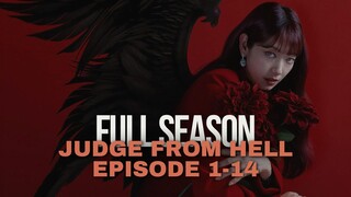 JUDGE FROM HELL EPISODE 1-14 - HAKIM CANTIK DIRASUKI IBLIS NERAKA