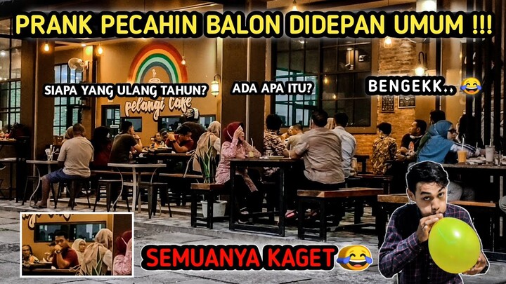 PRANK PECAHIN BALON DIDEPAN UMUM|NGAKAK WOYY 😂😂|| PRANK INDONESIA|JEJENO 16