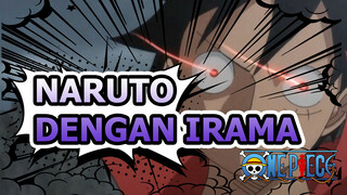 Ambil earphone-mu dan bersiaplah untuk Terkagum oleh One Piece! | Naruto sesuai irama