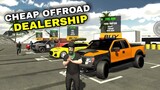CHEAP OFFROAD CAR DEALERSHIP ROLEPLAY IN CAR PARKING MULTIPLAYER