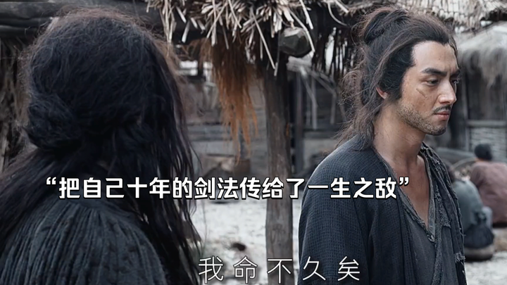 “He passed on his greatest swordsmanship to the enemy of his life; now he’ll never have a chance to 