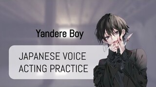 Japanese Voice Acting - Yandere Boy