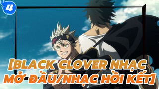 [Black Clover Nhạc mở đầu/Nhạc hồi kết]_M4