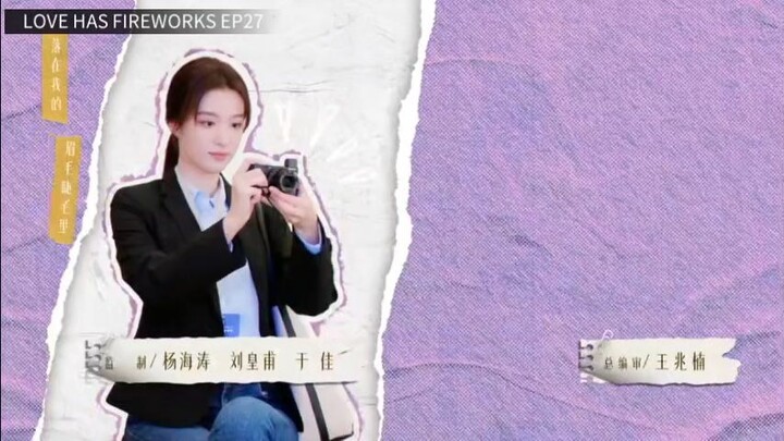 Love has Fireworks Ep27 w/ Eng sub
