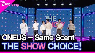 ONEUS, THE SHOW CHOICE! [THE SHOW 220913]