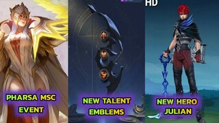 NEW TALENT EMBLEMS DESIGN || PHARSA MSC SKIN EVENT || NEW HERO JULIAN MOBILE LEGENDS || MLBB