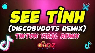 DjDanz Remix - See Tình [ Hoang Thuy Linh ] ( Discobudots Remix ) TikTok Viral Remix