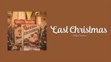 Kelly Clarkson - Last Christmas (lyrics) [Vietsub]