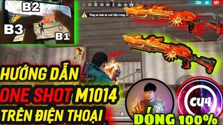 Free Fire | Hướng Dẫn Toàn Tập Kĩ Năng One Shot M1014 Tầm ( Xa Gần Trung ) Dóng 100% C4 - Invis K