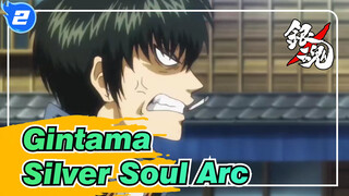 [Gintama/MAD] Silver Soul Arc_2