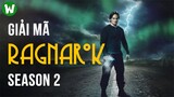 Giải Mã RAGNAROK Season 2