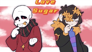 【flowerfell/meme】Love Sugar meme