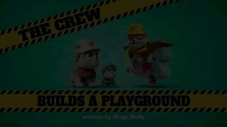 Rubble and crew musim 1 Episode 4 Bahasa indknesia