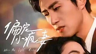 wang kaimu zhang chuxuan - when the light rises (eps 1-2)