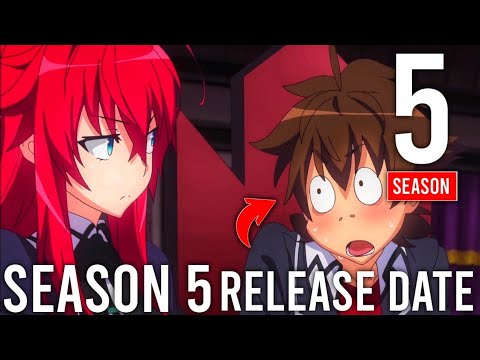 High School DxD Season 5 Release Date: What You Need to Know [ 2023 ] -  BiliBili