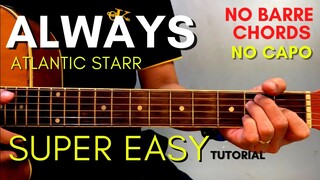 Atlantic Starr - ALWAYS CHORDS (EASY GUITAR TUTORIAL) for BEGINNERS