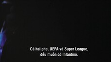 Super League: The War For Football EP 4 [Sub Việt]