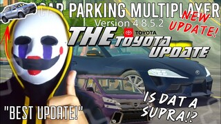 Car Parking Multiplayer New Update "THE TOYOTA UPDATE" Gameplay!