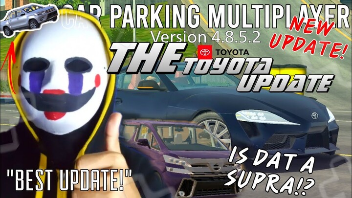 Car Parking Multiplayer New Update "THE TOYOTA UPDATE" Gameplay!