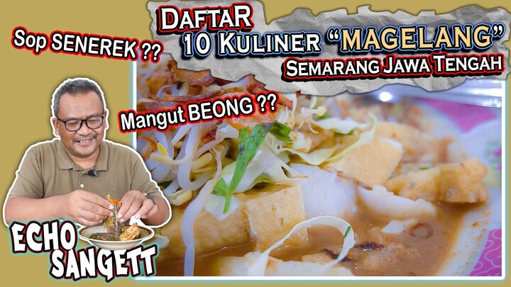 Update !! Rekomendasi Daftar 10 KULINER MAGELANG Versi Mas Poer | #Kuliner