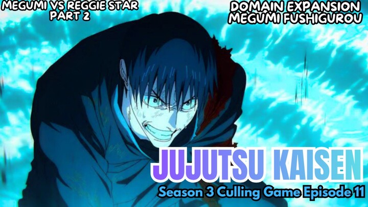 JUJUTSU KAISEN SEASON 3 EPISODE 11