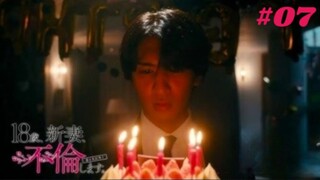 18-Sai, Niizuma, Furin Shimasu Episode 07 Sub Indo