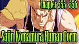 Bleach Chapter 555-556 Komamuraâ€™s Human Metamorphosis Technique