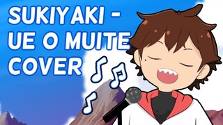 Sukiyaki - Ue o Muite [cover by Yobio]