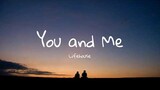 You and Me - Lifehouse | Aesthetic Lyrics